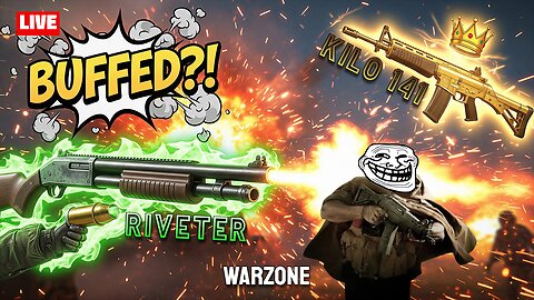 Riveter Shotgun Buffed?? Kilo 141 King Again
