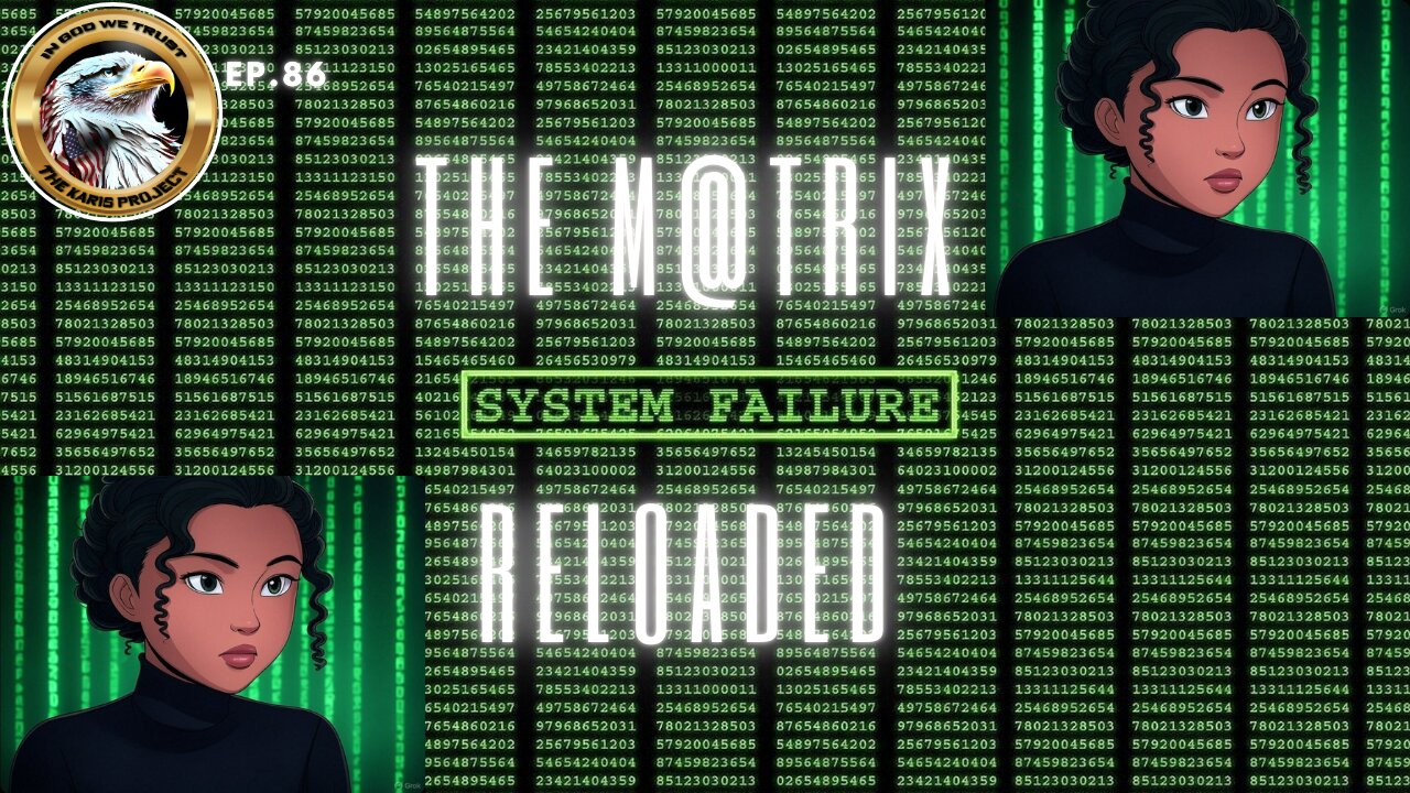Ep. 86 – The M@trix Reloaded: Glitch in the Matrix – Life’s Unfairness Unveiled