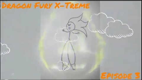 Dragon Fury X-Treme Ep. 3 - The Fight Continues!