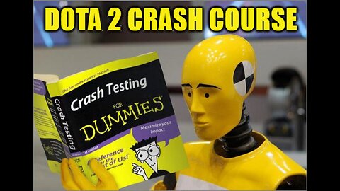Dota 2 Crash Course #1