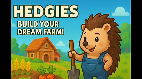 Hedgies - The Cutest Farming Game You'll Ever Play! 🦔🌾