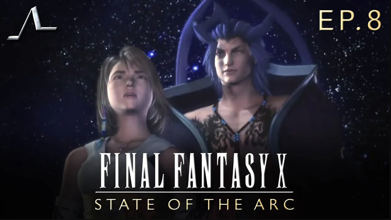 Final Fantasy X Analysis (Ep.8): Guadosalam | State Of The Arc Podcast