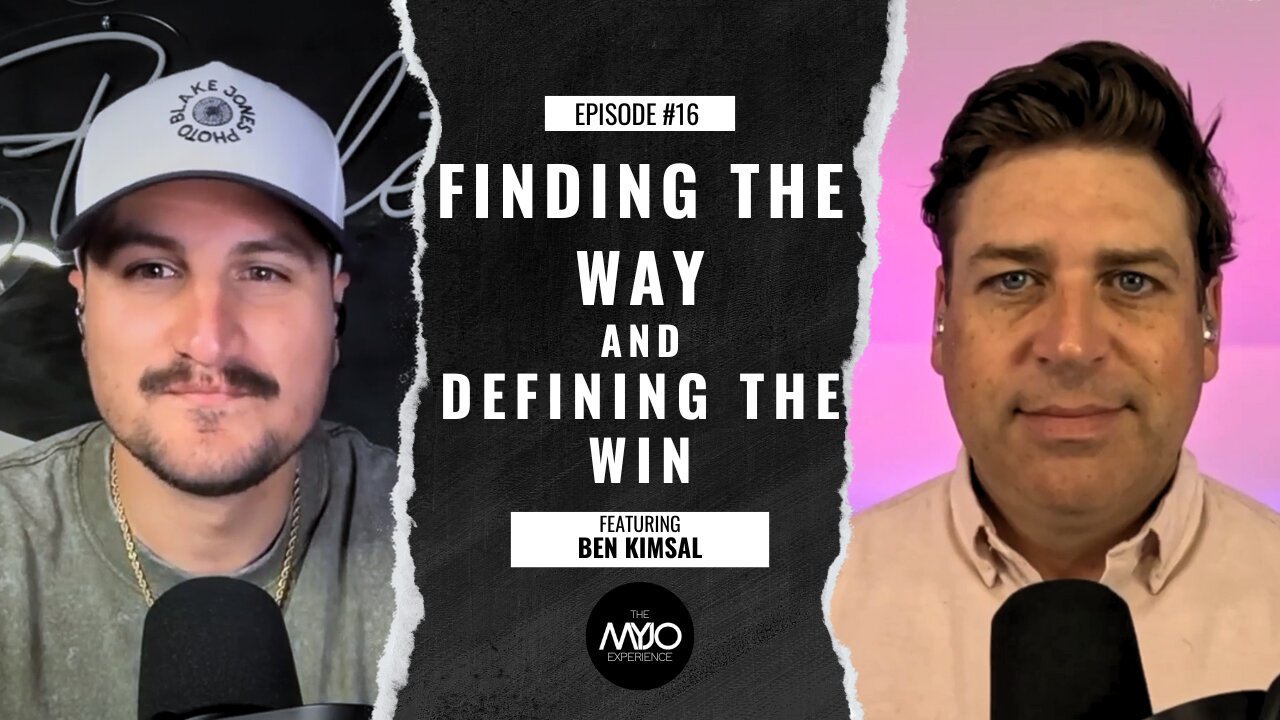 Finding the Why and Defining the Win with Ben Kimsal