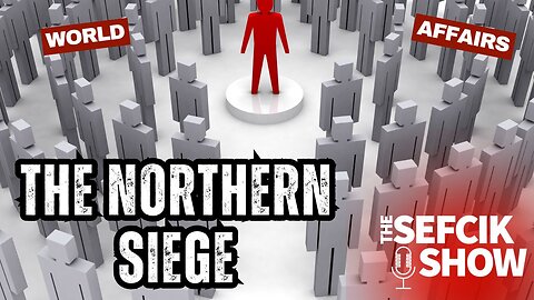 The Northern Siege