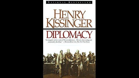 Diplomacy by Henry Kissinger | Geopolitics | Full Book Summary