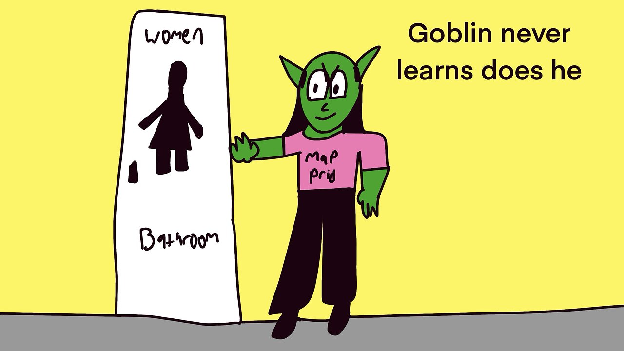 Goblin never learns does he