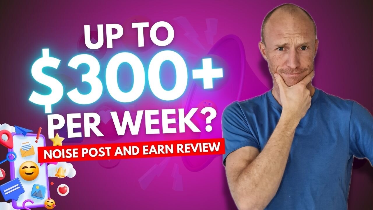 Up to $300+ Per Week Posting on Social Media - Noise Post & Earn Review (0 Followers Needed)