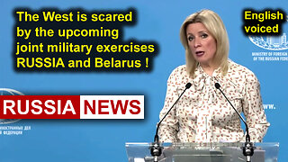 The West is scared by the upcoming joint military exercises Russia and Belarus!