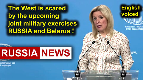 The West is scared by the upcoming joint military exercises Russia and Belarus!