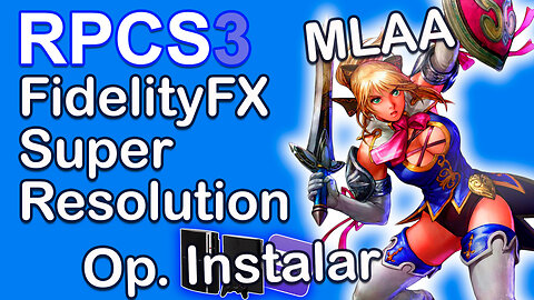 Probando RPCS3 con el videojuego Soulcalibur V - FSR, MLAA y la Opción instalar datos (2025)