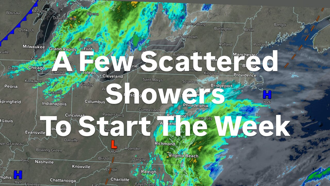 A Few Scattered Showers To Start The Week