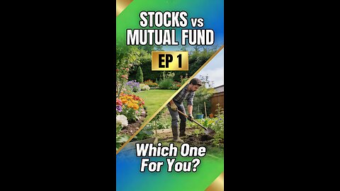Stocks vs Mutual Funds Explained: Garden Analogy That Makes Investing Crystal Clear | Episode 1