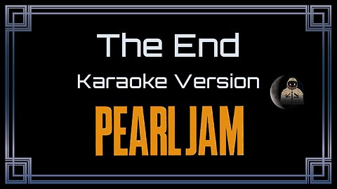 Pearl Jam - The End (CC)