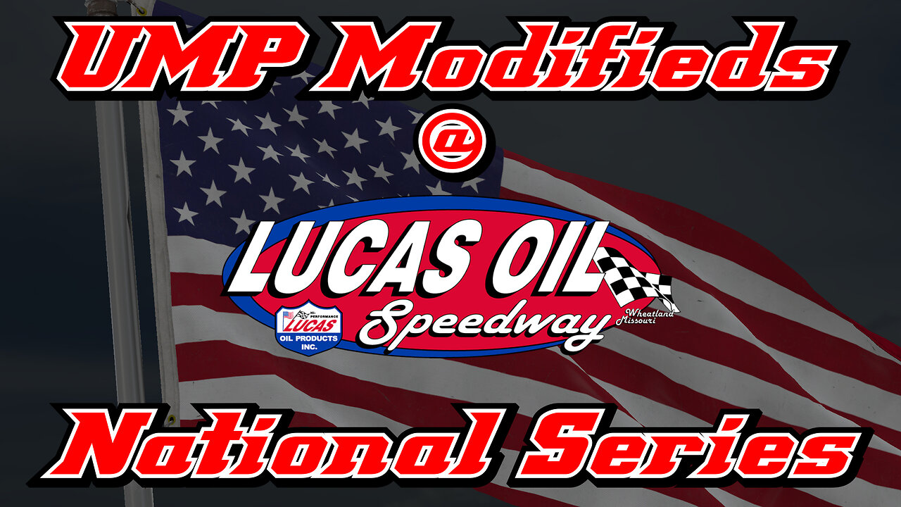UMP Modifieds at Lucas Oil