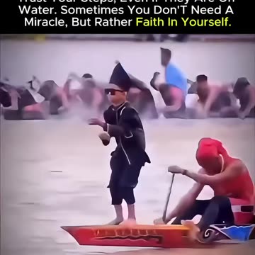 Believe in your step, even if it seems impossible