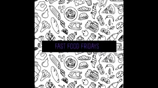 Fast Food Fridays Theme Song | doomtunes
