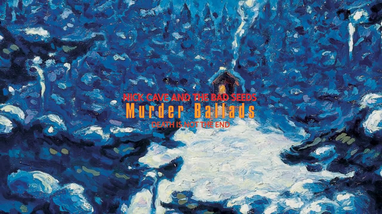 Nick cave and the bad seeds,Death it not the end