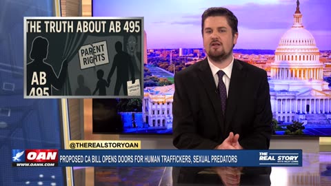 OANN / The Real Story with Riley Lewis had me on to talk about AB 495