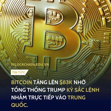Bitcoin tăng lên $83k nhờ tổng thống Trump ký sắc lệnh nhắm trực tiếp vào Trung Quốc