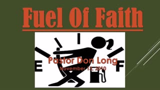 Fuel Of Faith (November 13, 2010)