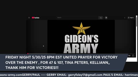 GIDEONS ARMY FRIDAY 5/30- 3 TELECASTS 930AM-630-8PM EST
