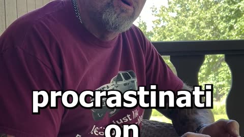 Procrastination