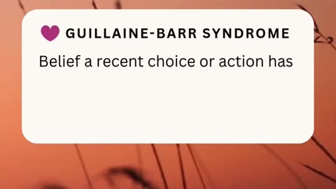 GUILLAIN-BARR SYNDROME ❤️