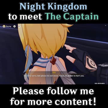 Traveler and The Captain inside Night Kingdom 1