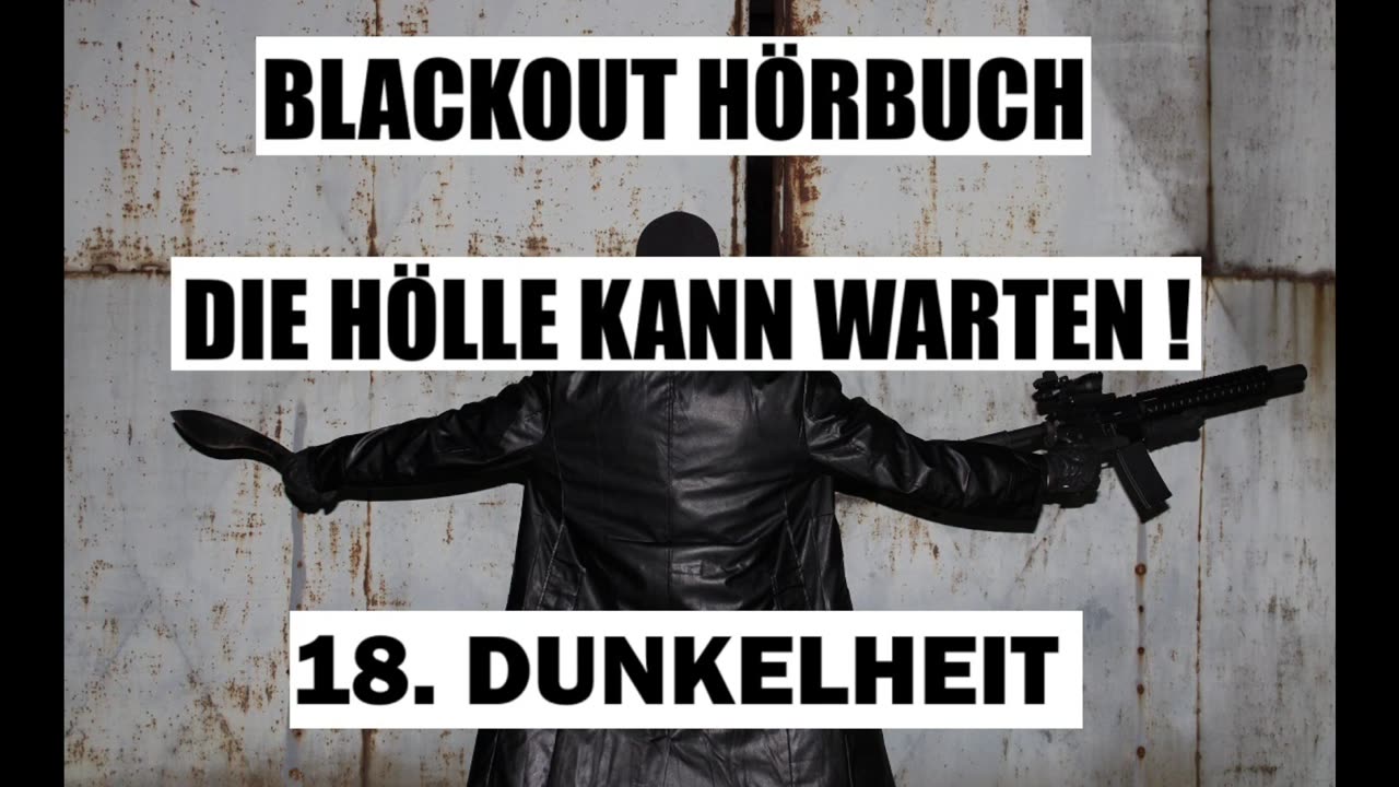BLACKOUT HÖRBUCH 18. DIE DUNKELHEIT