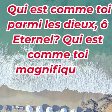 « Qui est comme toi, Dieu puissant et glorieux ? » Exode 15:11.#shortvideo #youtubeshorts #ytshorts