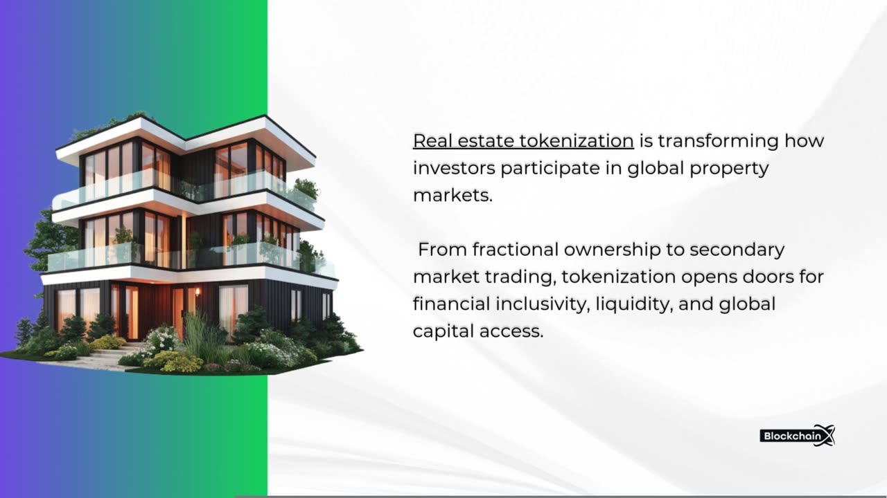 Opportunities Created by Real Estate Tokenization