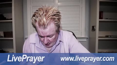 Liveprayer with Bill Keller 6/19/25
