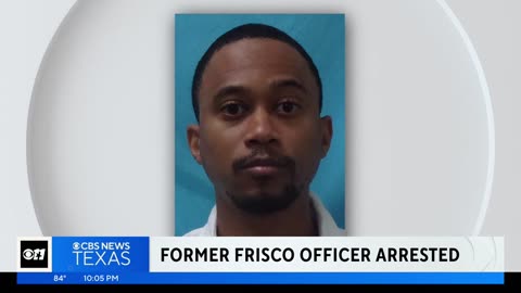 Frisco black police officer arrested, fired after an inappropriate relationship with student