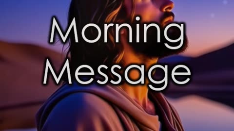Morning Message: Isaiah 43.1