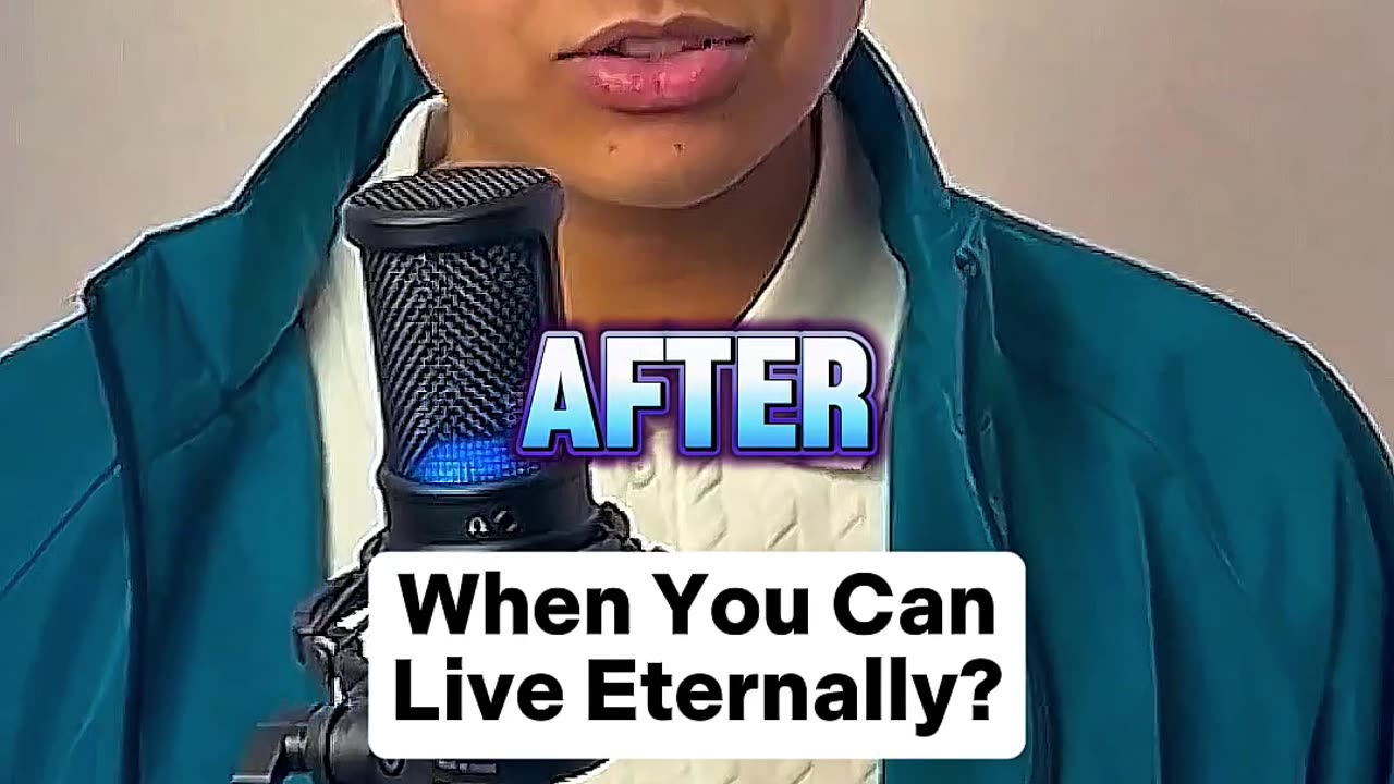 When you can Live eternally?