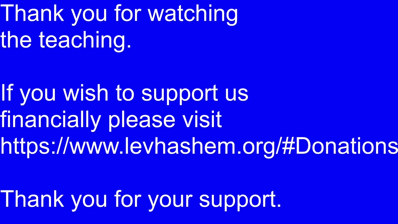 2025/05/17 Lev Hashem Shabbat Teaching