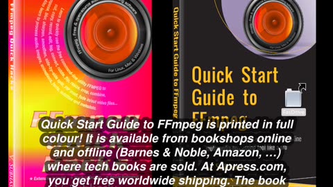 Chapter ‘Introduction’ in the book ‘Quick Start Guide to FFmpeg’