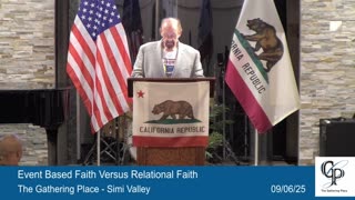 Event Based Faith Versus Relational Faith
