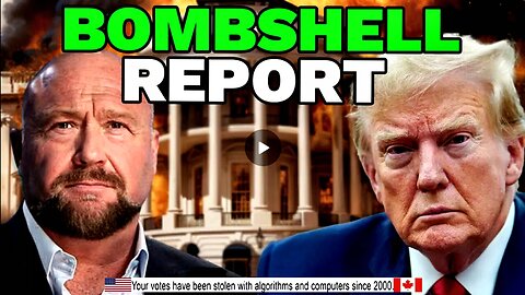 Alex Jones DROPS Nightmare news on Trump Haters after New Fraud Report!