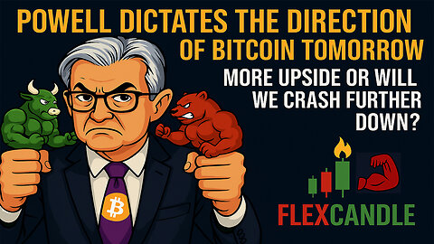 Bitcoin Falls Below $114K ⚠️ — Will Jerome Powell Unleash the Bears Tomorrow? EP. 193