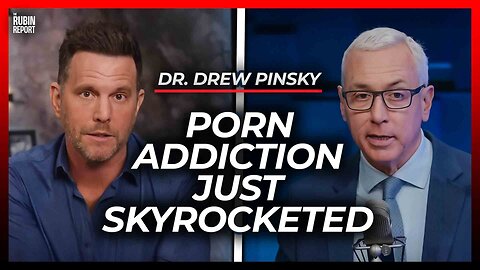 The Generation That Is Being Hit Hardest by Porn Addiction | Dr. Drew Pinsky