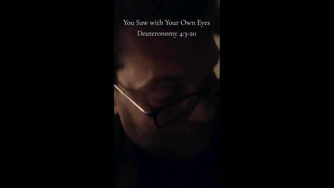 You Saw with Your Own Eyes