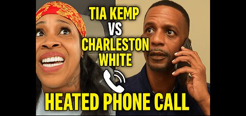This Phone Call Might Break The Internet 😳 Tia Kemp vs Charleston White