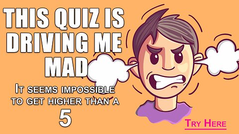 This one will drive you mad!