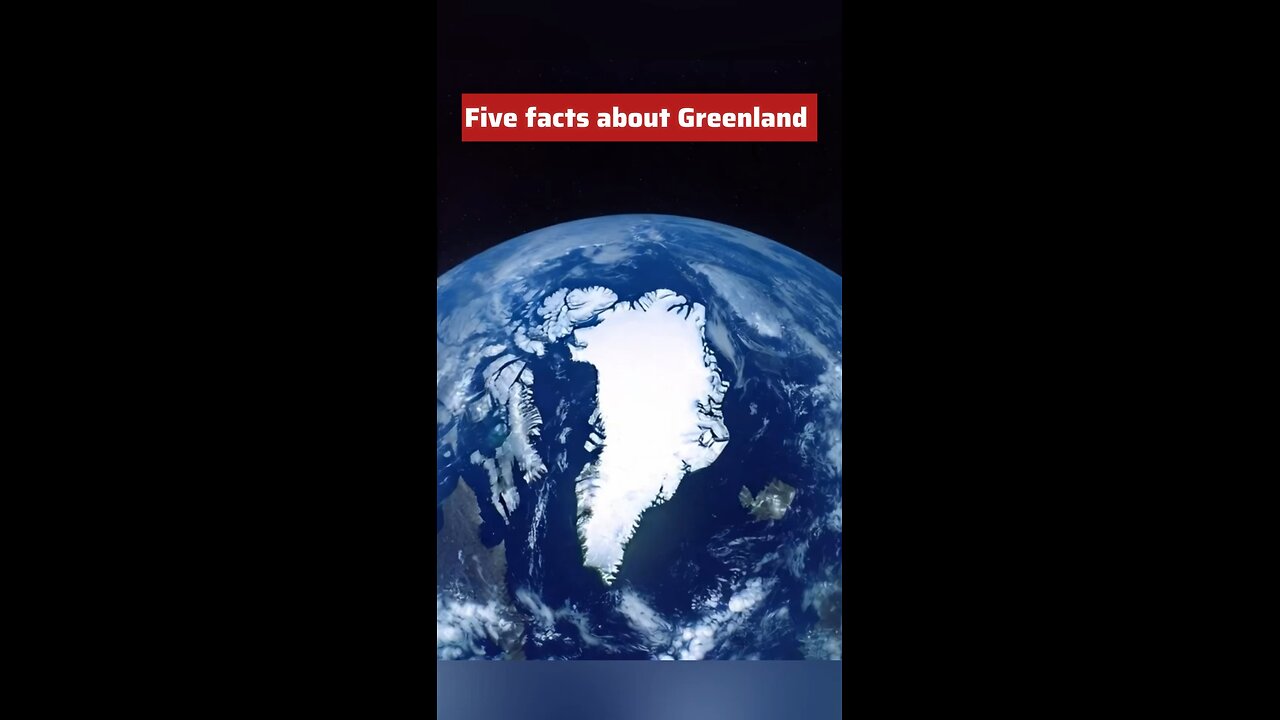 Five facts about Greenland