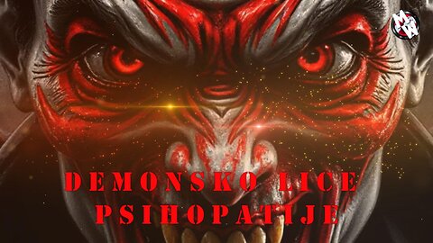 Demonski utjecaj psihopatije