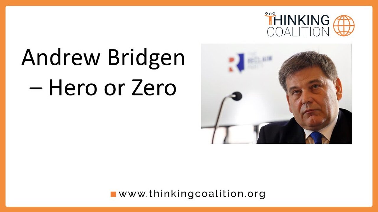 Andrew Bridgen Hero or Zero?