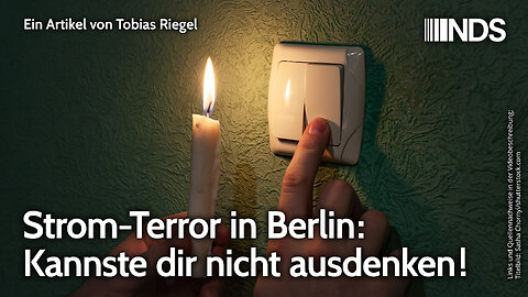 Strom-Terror in Berlin: Kannste dir nicht ausdenken! | Tobias Riegel | NDS-Podcast