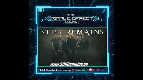 The STILL REMAINS Story: Trauma, Influences, Break-Ups & Reunions | TJ Miller | Ripple Effect ep.561