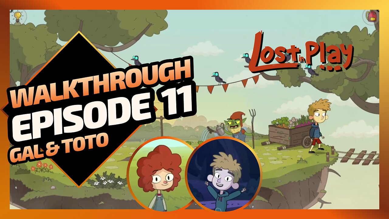 Lost in Play | Walkthrough Gameplay - Episode 11